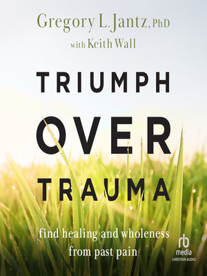 cover image of Triumph over Trauma